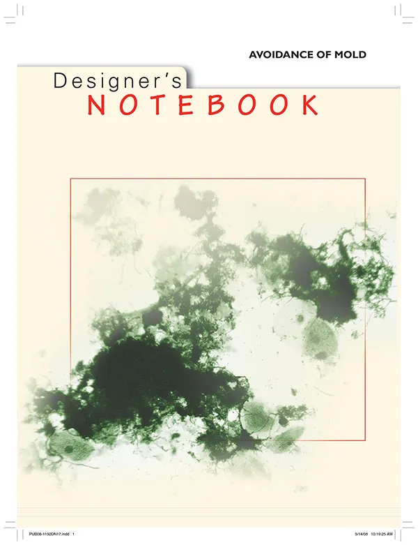 DN-17 Designer's Notebooks: Avoidance of Mold