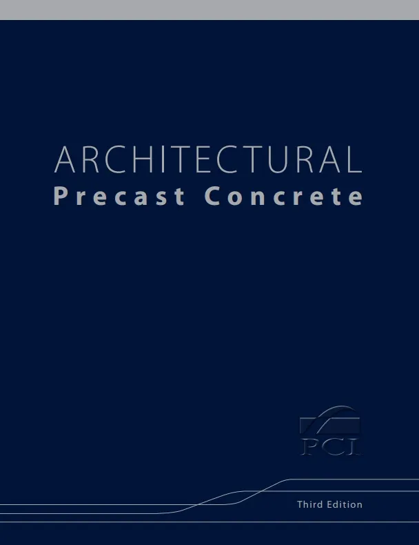 MNL122 - Architectural Precast Concrete, 3rd Ed.