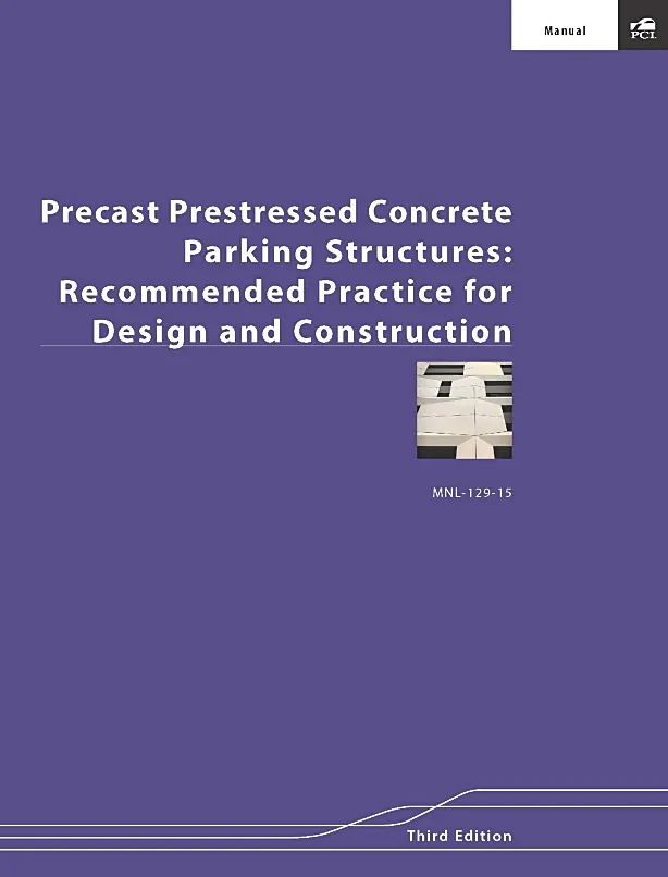 MNL129 - Prestressed Concrete Parking Structures