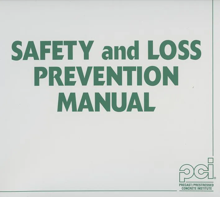 SLP100 -  PCI Safety and Loss Prevention Manual