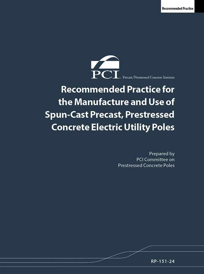 Recommended Practice for Spun-Cast Electric Utility Poles